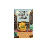 Secrets Between the Shelves: 4 Cozy Bookshop Mysteries
