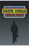 Joseph Conrad - Agentul secret