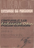 Cinturile Lui Maldoror. Opere Complete - Lautreamont - Tiraj: 3330 Exemplare