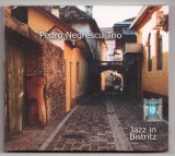 cd jazz in bistritz pedro negrescu trio 2015 nou original in tipla timbru original carcasa originala soft records