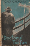 GALA GALACTION - DOCTORUL TAIFUN ( 1933 )