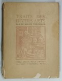 TRAITE DES DIVERS ARTS par THEOPHILE PRETRE ET MOINE , 1924