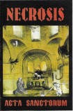 Necrosis - Acta Sanctorum Caseta Audio Muzica Stare Foarte Buna Assault Black Mark Production