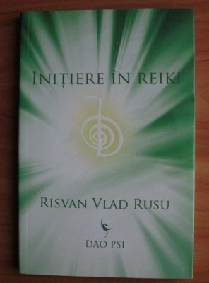 Risvan Vlad Rusu - Initiere in reiki. foto