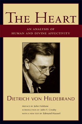 The Heart: An Analysis of Human and Divine Affectivity foto