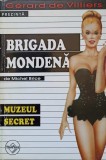 Muzeul Secret - Michel Brice, Brigada Moderna, Tinerama 1990, Carte Politista Romana