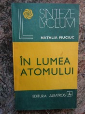 In lumea atomului - Natalia Fiuciuc foto