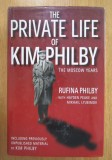 Rufina Philby - The Private Life of Kim Philby. The Moscow Years