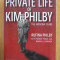 Rufina Philby - The Private Life of Kim Philby. The Moscow Years