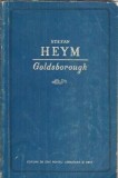 Goldsborough Roman Stefan Heym Editura Stat Arta 1957 597 Pagini Literatura Clasica Coperta Cartonata Carte Veche Carte