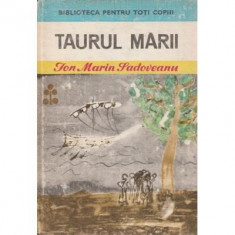 Carte Ion Marin Sadoveanu - Taurul Marii foto