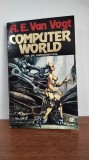A.E. Van Vogt &ndash; Computer World
