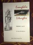 Ion Buga - Evanghelie si Liturghie (Predici vol. 2) cu dedicatia autorului