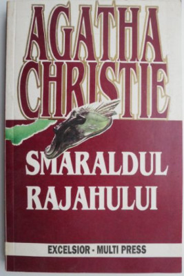 Smaraldul Rajahului &amp;ndash; Agatha Christie foto