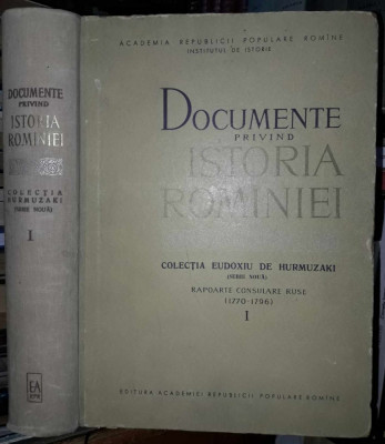 Documente privind istoria Romaniei-Colectia Hurmuzaki-vol I-SERIE NOUA foto