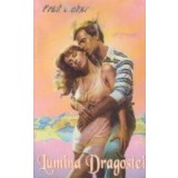 Lumina dragostei