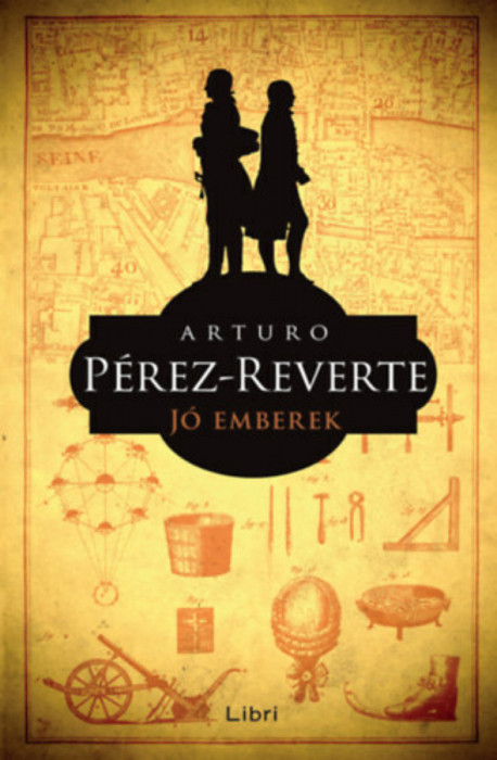 J&oacute; emberek - Arturo P&eacute;rez-Reverte