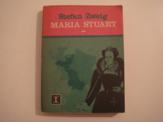 Maria Stuart vol. II - Stefan Zweig Editura Eminescu 1974 foto