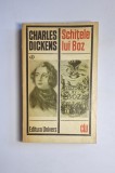 Schițele lui Boz &ndash; Aut. Charles Dickens, Trad. Niculai Popescu, Ed. Univers, 1970