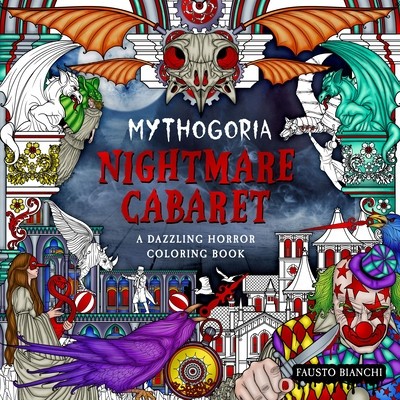 Mythogoria: Grotesque Glamour: A Dazzling Horror Coloring Book foto