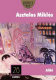 Alibi - Asztalos Mikl&oacute;s