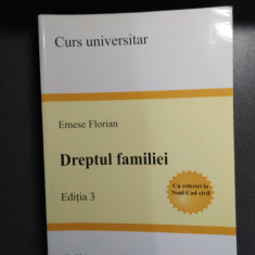 Emese Florian - Dreptul familiei - ediţia 3 - Curs universitar