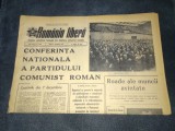 ZIARUL ROMANIA LIBERA 8 DECEMBRIE 1967 CONFERINTA PARTIDULUI COMUNIST