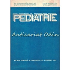 Pediatrie. Partea I - Mircea Geormaneanu, I. Munteanu