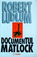 Robert Ludlum - Documentul Matlock