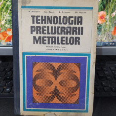 Tehnologia prelucrării metalelor, manual clasele IX și X, Atanasiu..., 1978, 182