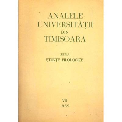 colectiv - Analele universitatii din Timisoara VII - 1969. Seria foto