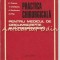 Practica Chirurgicala Pentru Medicul De Circumscriptie Si Intreprindere
