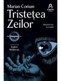 Cumpara ieftin Tristetea Zeilor. Seria Haiganu. Cartea a treia/Marian Coman