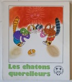 LES CHATTONS QUERELLEURS , CONTE TIBETAIN , adaptation et illustrations par ZHAN TONG , 1984