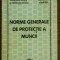 Norme generale de protectie a muncii