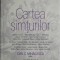 Cartea simturilor &ndash; Dan C. Mihailescu (editor)