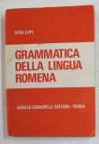 GRAMMATICA DELLA LINGUA ROMENA di GINO LUPI , 1975