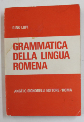 GRAMMATICA DELLA LINGUA ROMENA di GINO LUPI , 1975 foto