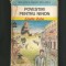 POVESTIRI PENTRU NINON - EMILE ZOLA - BIBLIOTECA PENTRU TOȚI COPIII