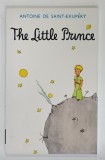 THE LITTLE PRINCE by ANTOINE DE SAINT - EXUPERY , ilustrata de autor , 2012