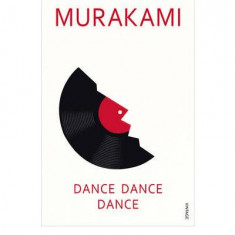 Dance, Dance, Dance | Haruki Murakami