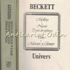 Molloy. Nuvele - Texte De Nefiinta. Cum E. Mercier Si Camier - Samuel Beckett