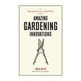 Remarkable Case of Dr Ward: and Other Amazing Garden Innovations