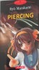 Piercing - Ryu Murakami, Polirom, 2009, Roman, Proza XXI, 207 Pagini, Beletristica, Paperback