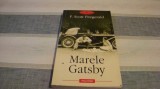 Scott Fitzgerald - Marele Gatsby - 2007 Polirom, Alta editura