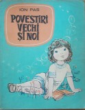 POVESTIRI VECHI SI NOI ION PAS ILUSTRATII FLORIAN OBREJA