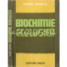 Biochimie Ecologica - Gavril Neamtu