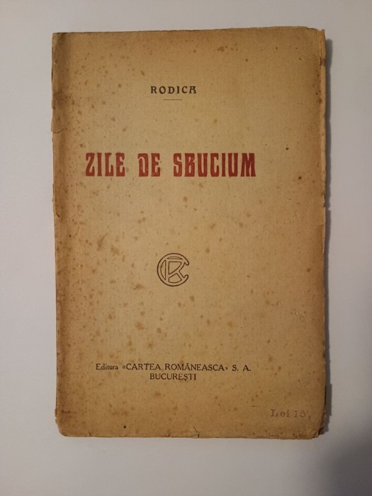 Rodica - Zile de sbucium (1921)