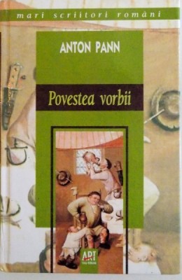 POVESTEA VORBII de ANTON PANN, 2007 foto