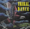 Unknown Artist - Tribal Dance, CD